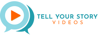Tell Your Story Videos